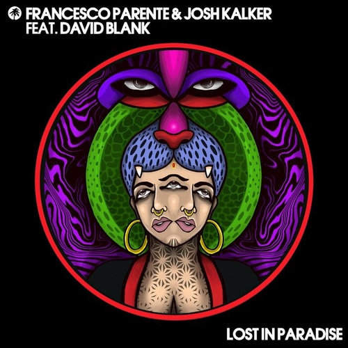 Francesco Parente, Josh Kalker - Lost In Paradise [HOTC186]